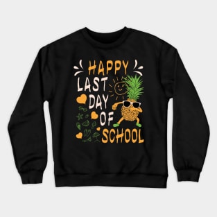 Happy Last Day Of School Pineapple Dabbing Crewneck Sweatshirt